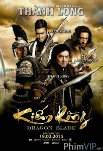 Dragon Blade - Kiếm Rồng (2015)