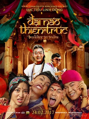 Buddies in India - Đại Náo Thiên Trúc (2017)